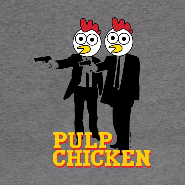 PULP CHICKEN by toddgoldmanart